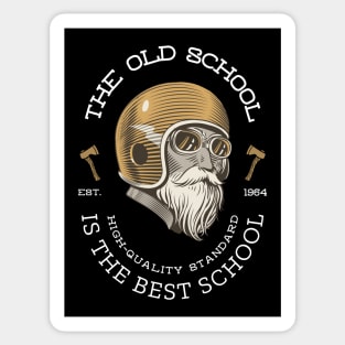 The Old School is The Best School Classic Bearded Biker Gift For Biker Sticker